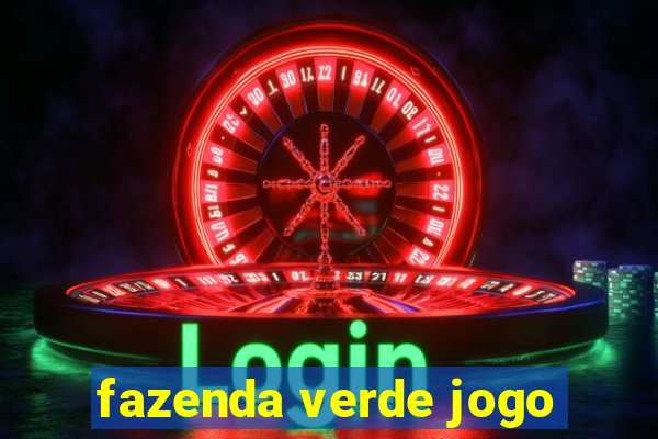 fazenda verde jogo